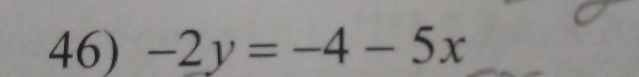 -2y=-4-5x