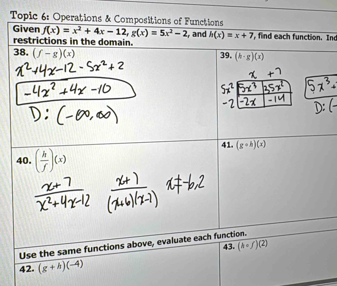 Ind
Use the same fun
42. (g+h)(-4)