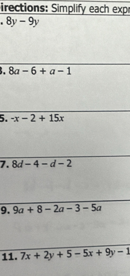 Directions: Simplify each expr
5. 
7. 
9. 
11