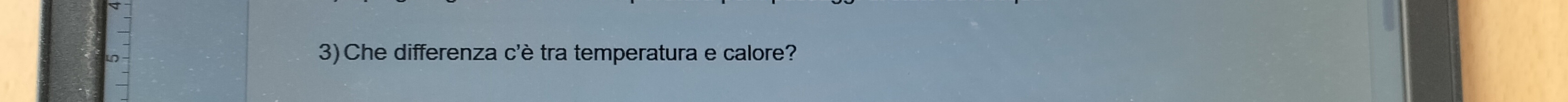 Che differenza c'è tra temperatura e calore?