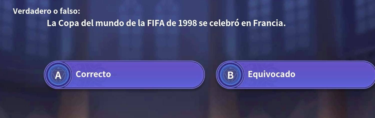 Verdadero o falso:
La Copa del mundo de la FIFA de 1998 se celebró en Francia.
A Correcto B Equivocado