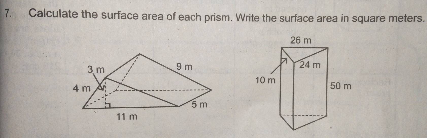 Calculate the surface area of each prism. Write the surface area in square meters.