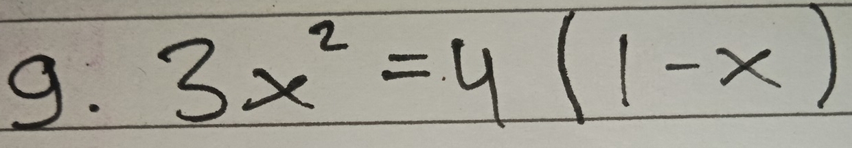 3x^2=4(1-x)