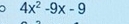 4x^2-9x-9