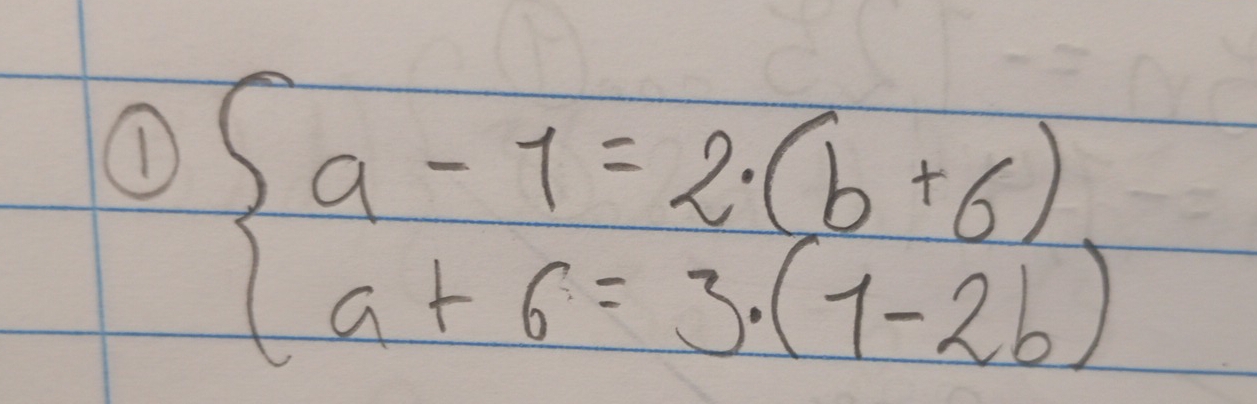 (D beginarrayl a-1=2· (b+6) a+6=3· (1-2b)endarray.