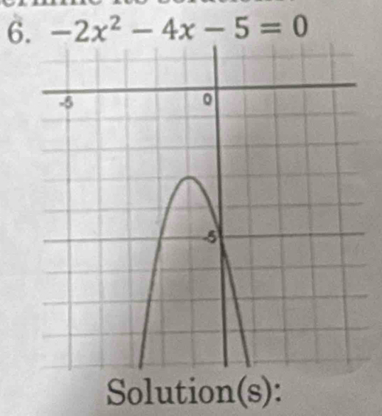 -2x^2-4x-5=0
Solution(s):