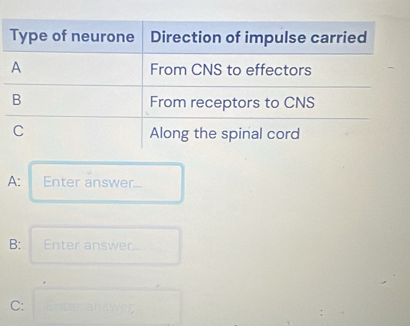 A: Enter answer... 
B: Enter answer... 
C: mer answ