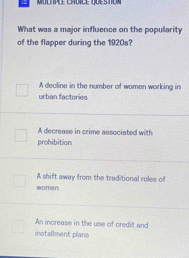Solved: What was a major influence on the popularity of the flapper ...