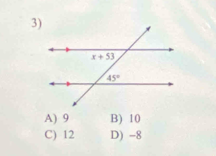 A) 9 B) 10
C) 12 D) -8