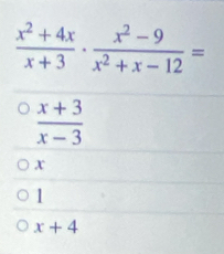  (x+3)/x-3 
x
1
x+4