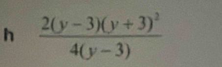 frac 2(y-3)(y+3)^24(y-3)