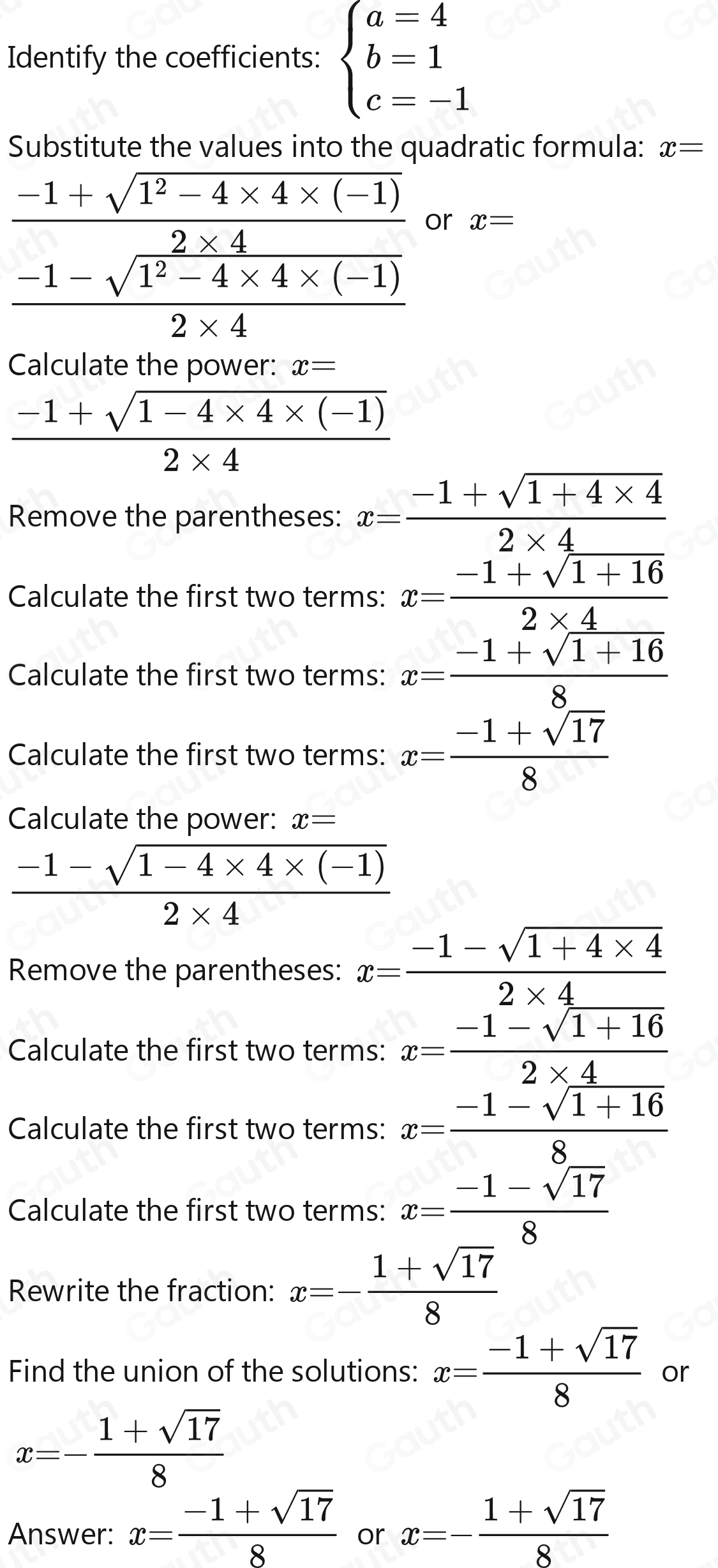 Solved: Solve the given equation with the quadr 4x^2+x-1=0 Select the ...