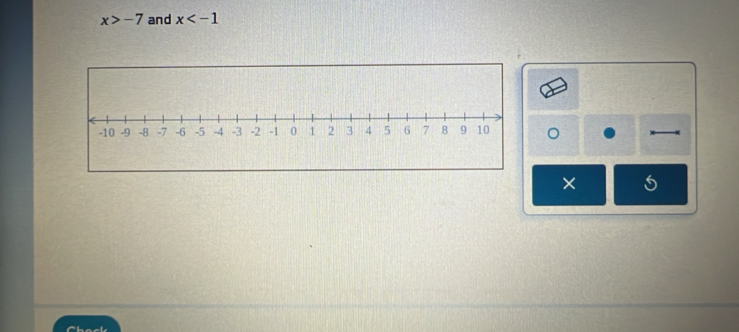x>-7 and x
。 
× 
Chock
