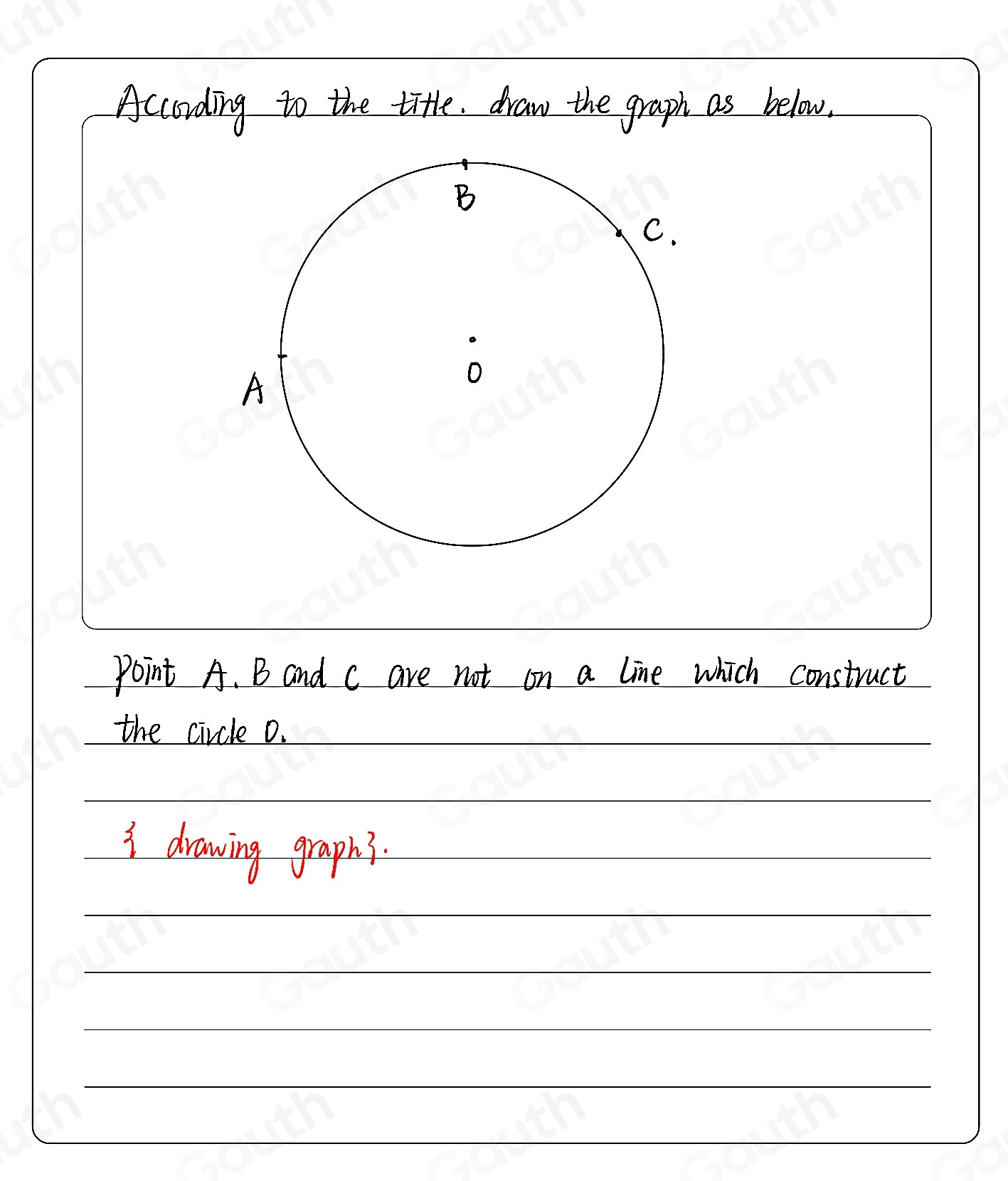 Solved: Construct a circle through three points not on a line. a ...