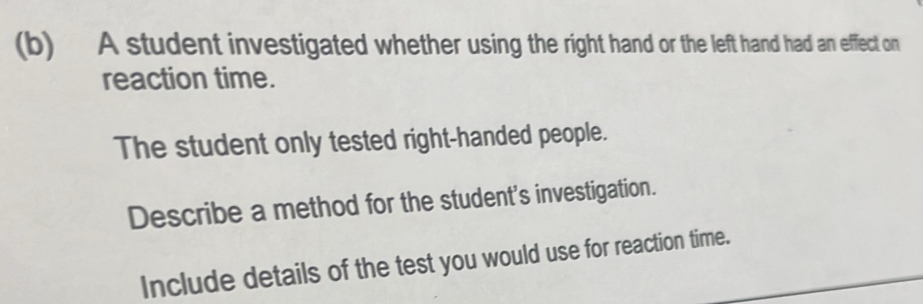 Solved: A student investigated whether using the right hand or the left ...