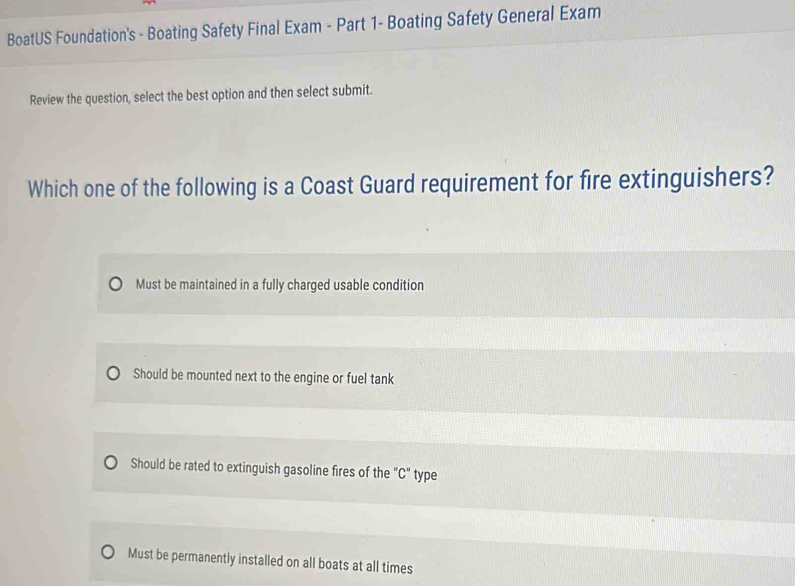 Solved: BoatUS Foundation's - Boating Safety Final Exam - Part 1- Boating Safety General Exam ...