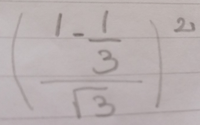 (frac 1- 1/3 sqrt(3))^20