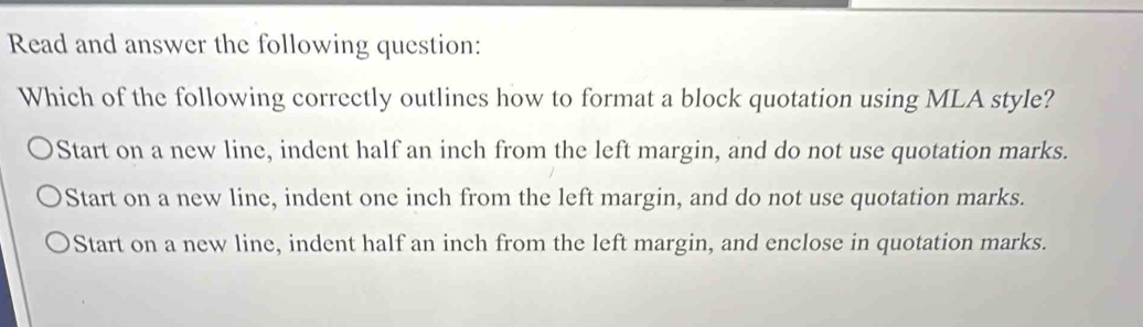 Solved: Read and answer the following question: Which of the following ...