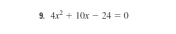 4x^2+10x-24=0