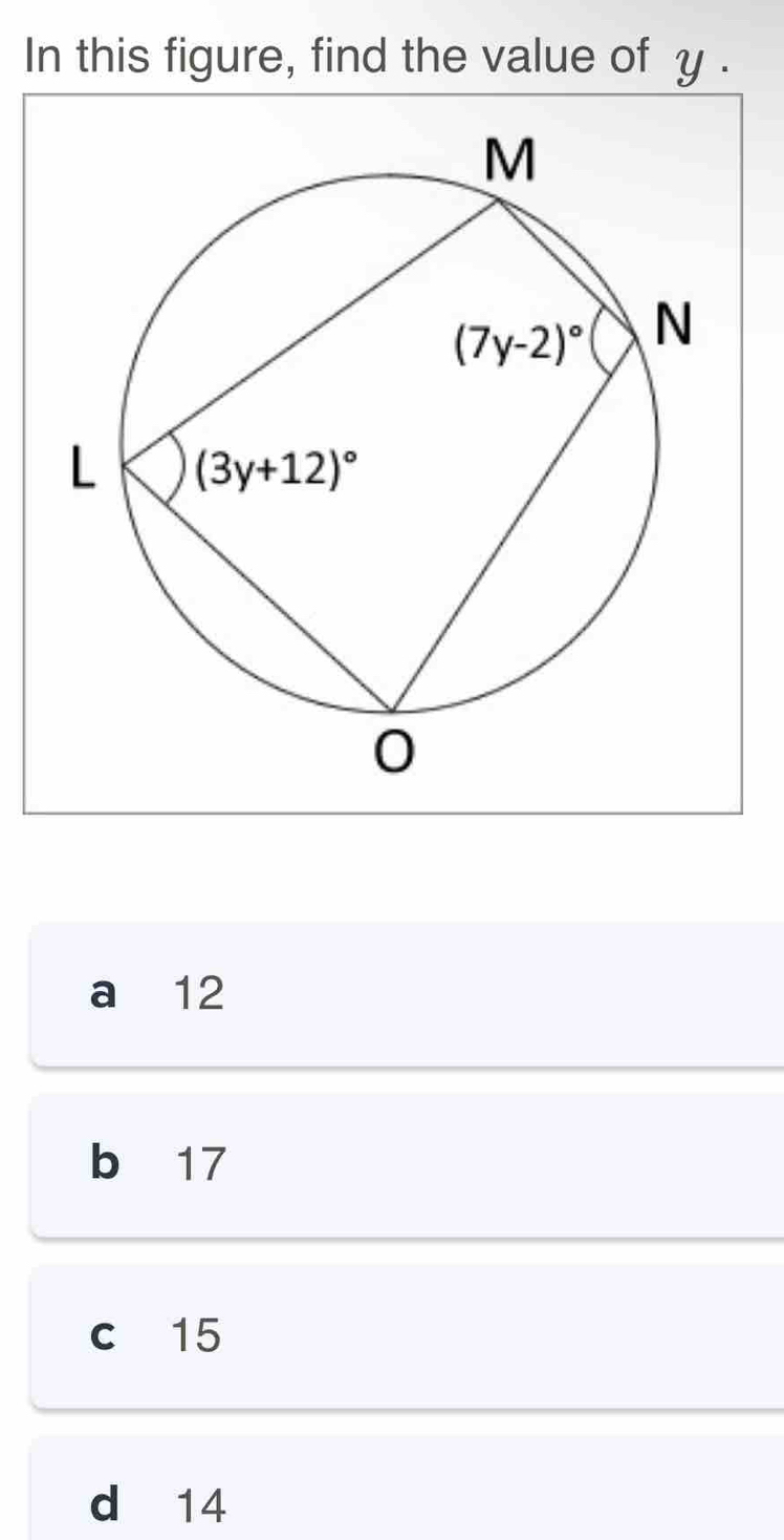 In this figure, find the value of y .
a 12
b 17
c 15
d 14