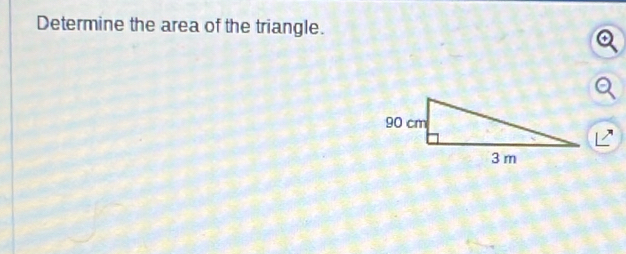 Determine the area of the triangle.