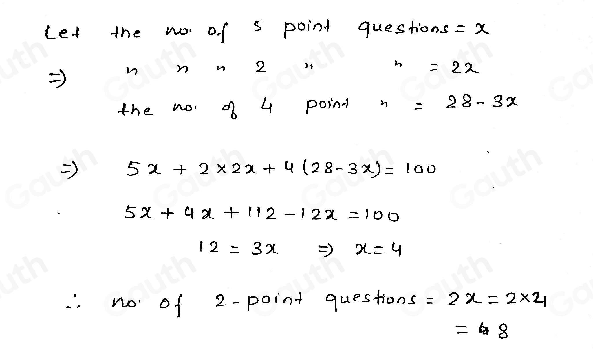 Solved: On a 28 -question test, there are 2 -point questions, 4 -point ...