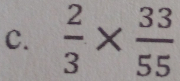  2/3 *  33/55 