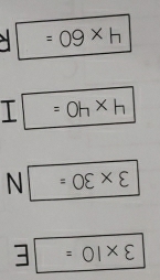 _ =09* h
=0h* h
N=OE* varepsilon
30* 8=108