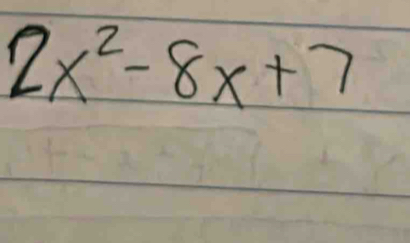 2x^2-8x+7