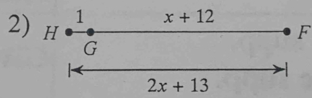 1
x+12
2) H
F
G
2x+13