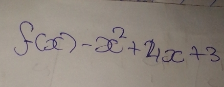 f(x)-x^2+4x+3