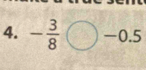 - 3/8 bigcirc -0.5