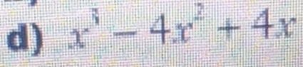 x^3-4x^2+4x