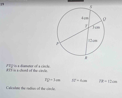 Solved: 19 PTQ is a diameter of a circle. RTS is a chord of the circle ...