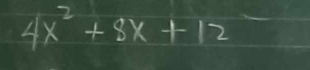 4x^2+8x+12