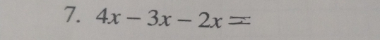 4x-3x-2x=