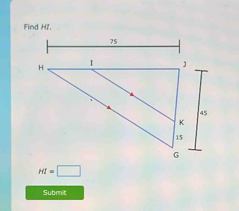 Find HI.
HI=□
Submit