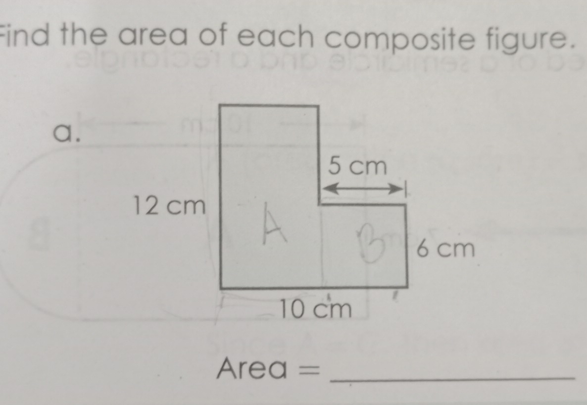 Find the area of each composite figure.
Area = _