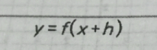 y=f(x+h)