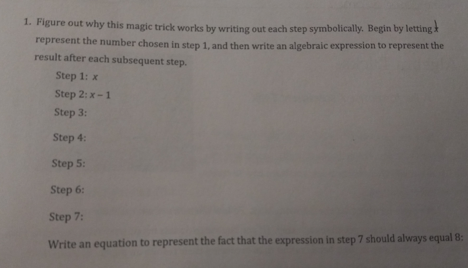 Solved: Figure out why this magic trick works by writing out each step ...