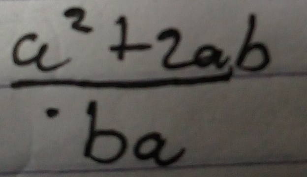  (a^2+2ab)/· ba 