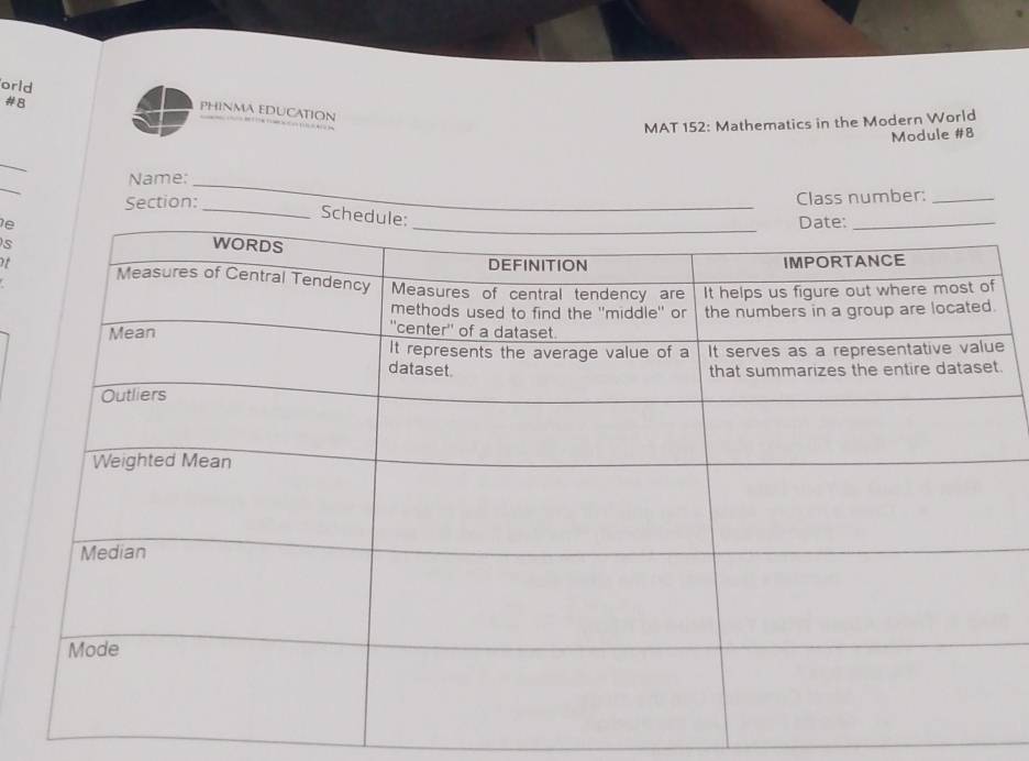 orld 
#8 
PHINMA EDUCATION 
MAT 152: Mathematics in the Modern World 
Module #8 
_ 
_ 
Name: 
_ 
Section: 
eClass number: 
s 
o 
.