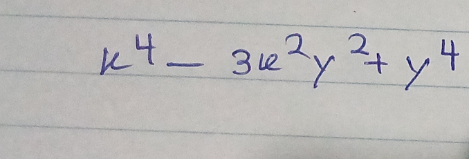 x^4-3x^2y^2+y^4