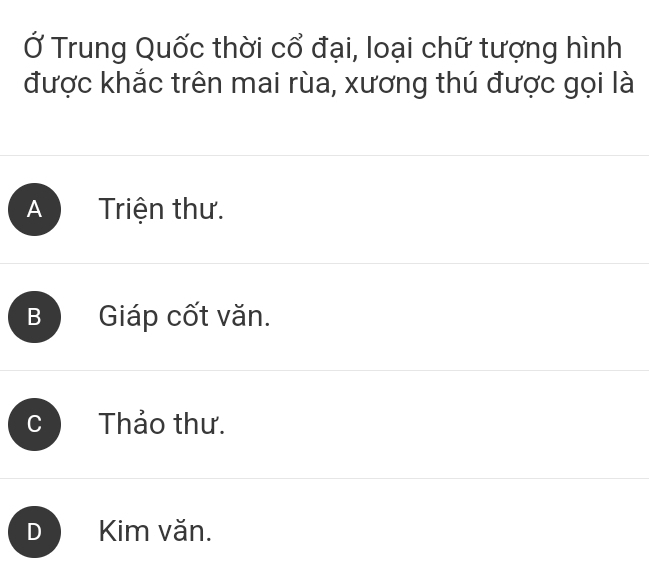 Giải quyết:Ở Trung Quốc thời cổ đại, loại chữ tượng hình được khắc trên ...
