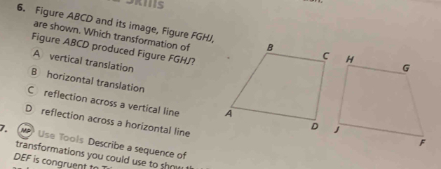 Solved: Figure ABCD and its image, Figure FGHJ, are shown. Which ...