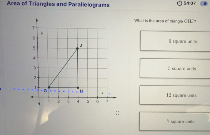 Solved: Area of Triangles and Parallelograms 54:07 What is the area of ...