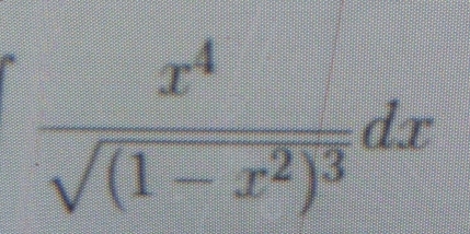 frac x^4sqrt((1-x^2)^3)dx