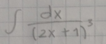 ∈t frac dx(2x+1)^3