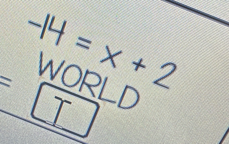 -14=x+2
WORLD 
□°