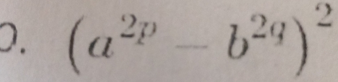 (a^(2p)-b^(2q))^2